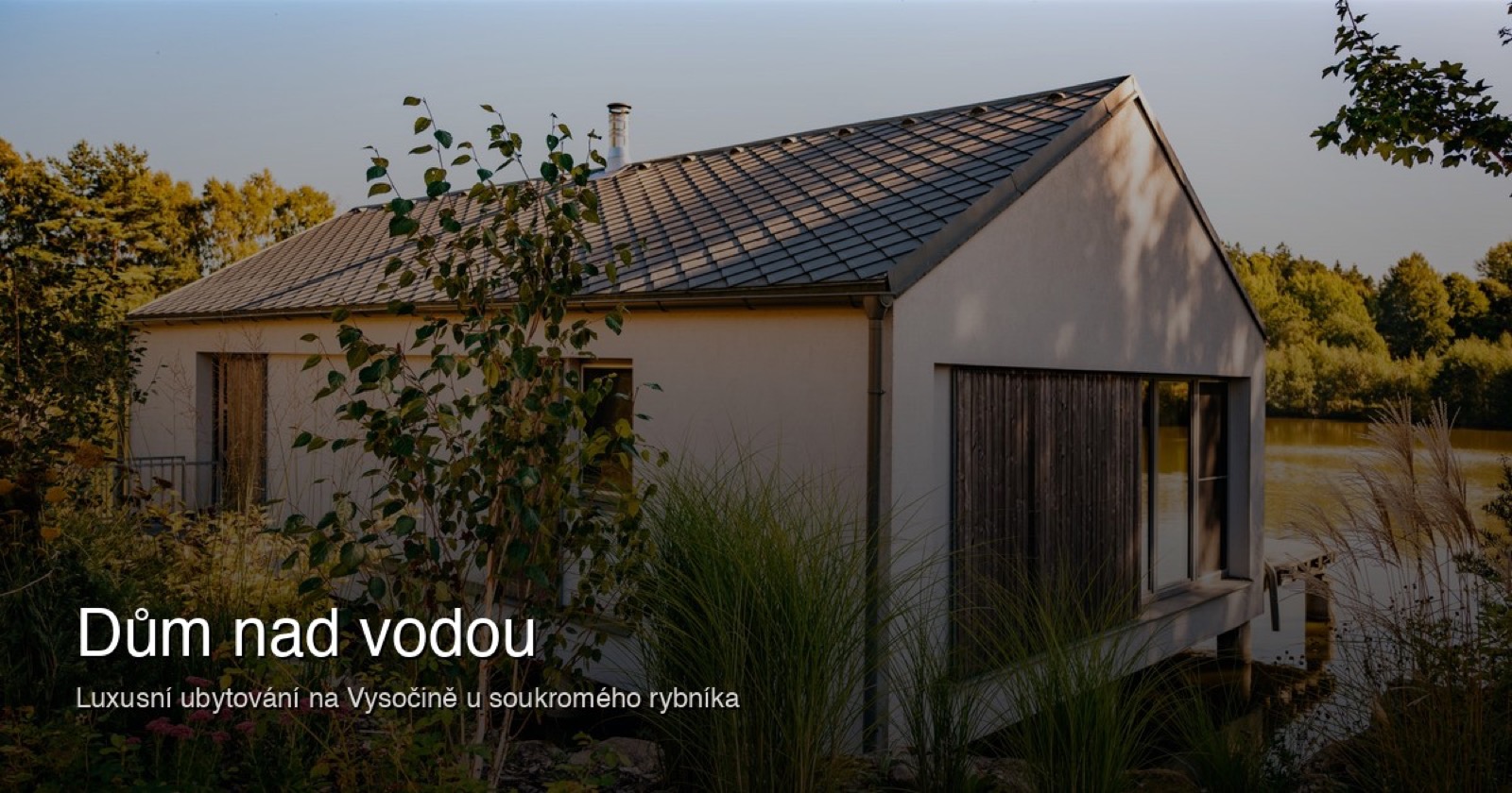 Dům nad vodou – ubytování